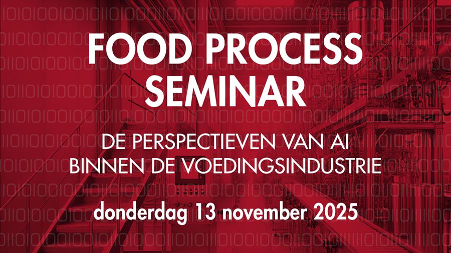 Nog 1 maand tot het Food Process Seminar 2025!